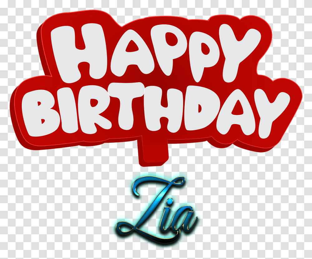 Zia Happy Birthday Name Logo Calligraphy, Alphabet, Label Transparent Png